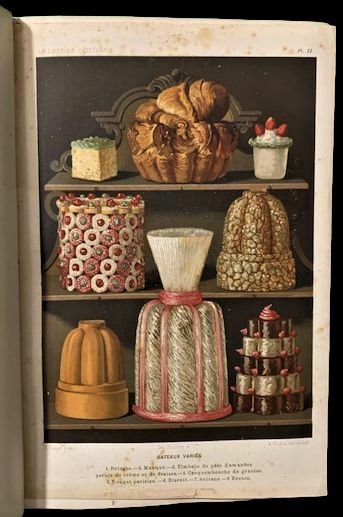 Le livre de pâtisserie. Ouvrage contenant 10 planches chromolithographiques et …