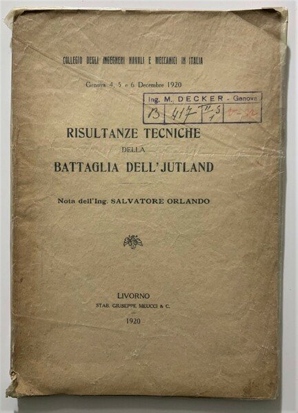 Risultanze tecniche della Battaglia dell'Jutland, nota dell'Ing. Salvatore Orlando