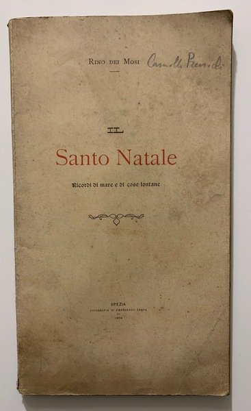 Il Santo Natale, Ricordi di mare e di cose lontane,