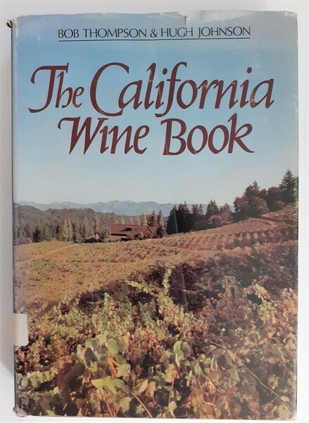 The California Wine Book,