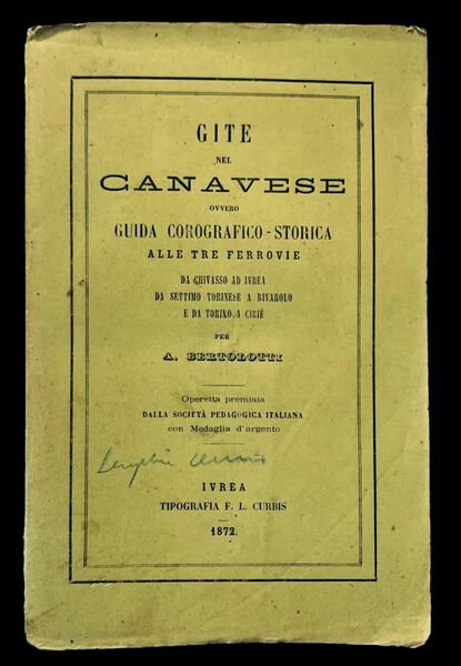 Gite nel Canavese, ovvero Guida corografico-storica alle tre ferrovie da … | Immagine Gallery 1