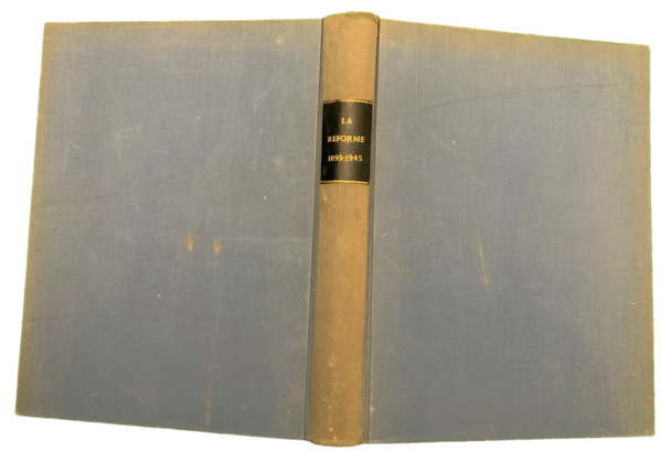 Le Livre d'Or du Journal la Reforme, 1895-1945, 50 Ans …