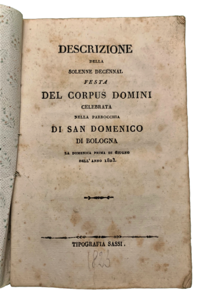 Descrizione della solenne decennal festa del Corpus Domini celebrata nella …