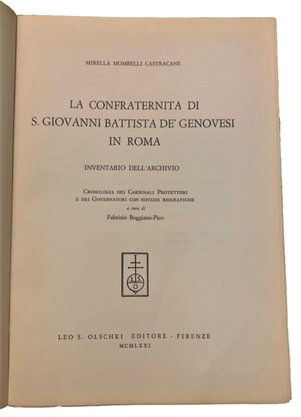 La confraternita di S. Giovanni Battista de' Genovesi in Roma. …