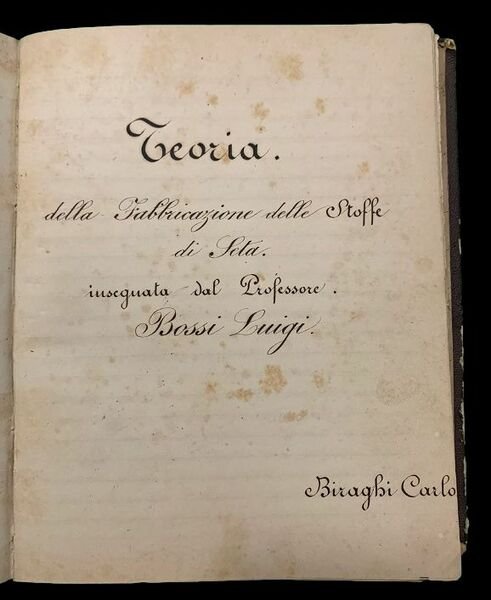 Manoscritto su tessuti e stoffe. Teoria della fabbricazione delle stoffe …