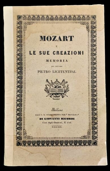 Mozart e le sue creazioni : memoria scritta in occasione …