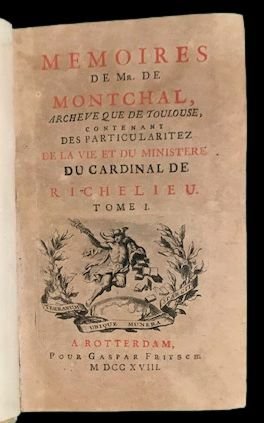 Memoires de Mr. de Montchal, archeveque de Toulouse, contenant des …