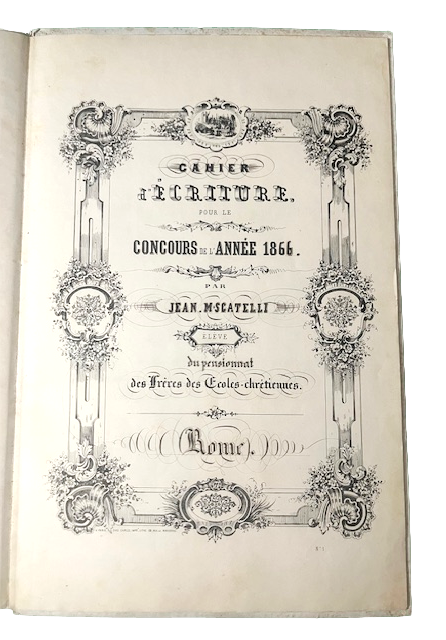 Cahier d'Ecriture pou le Concurs de l'annee 1866 par Jean …