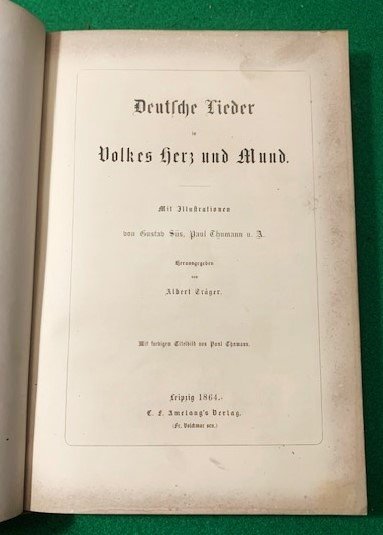 Deutsche Lieder In Volkes Herz Und Mund,