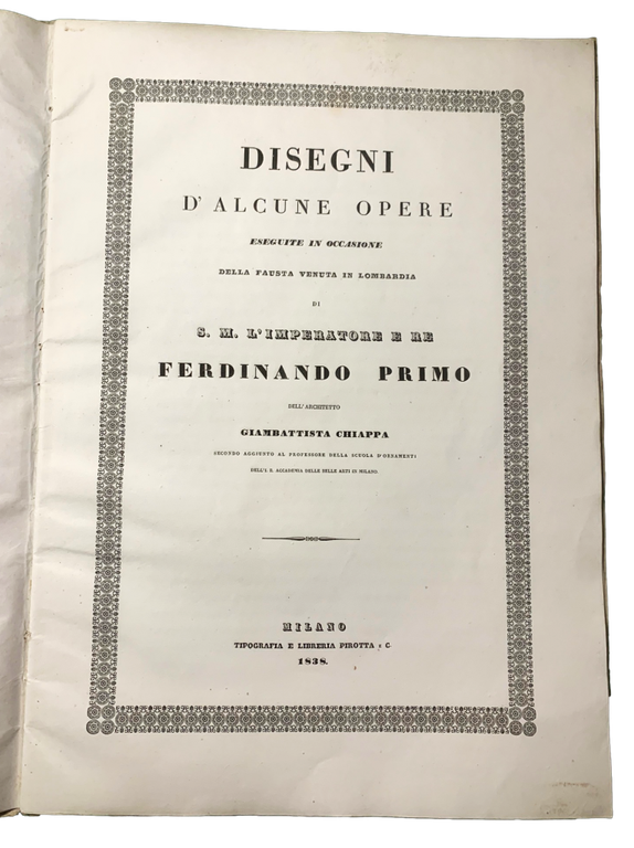 Disegni d'alcune opere eseguite in occasione della fausta venuta in …