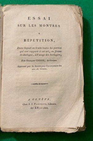 Essai sur les montres à répétition, dans lequel on traite …