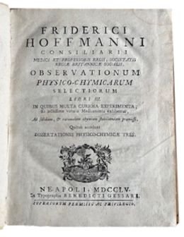 Friderici Hoffmanni consiliarii mediici et Professoris Regii, Scoietatis Regiae Britannicae …