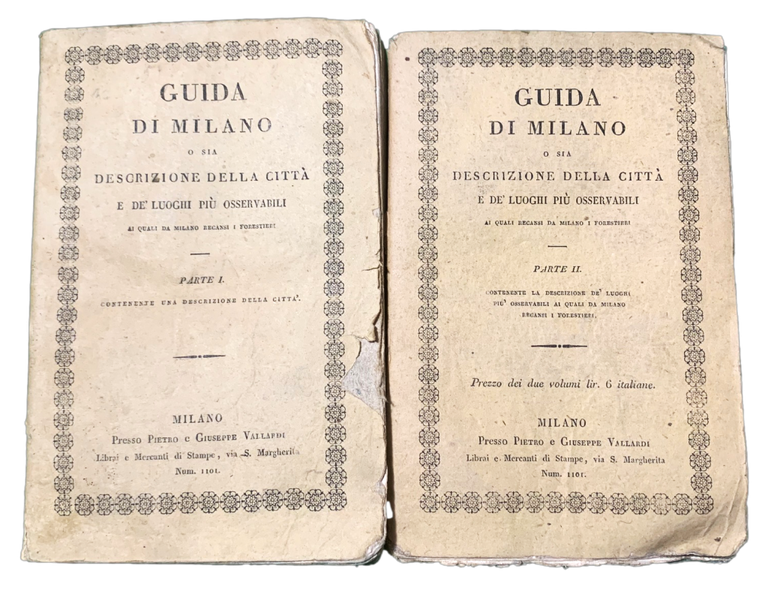 Guida di Milano o sia descrizione della Città e de' …