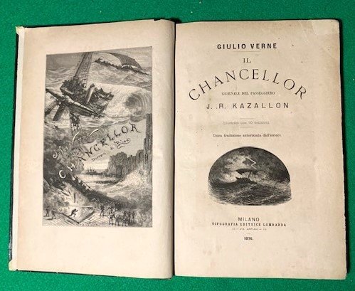 Il Chancellor, giornale del passeggiero J. R. Kazallon, Giulio Verne, …