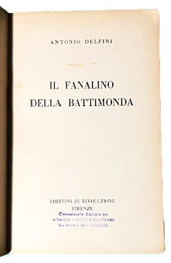 Il Fanalino della Battimonda di Antonio Delfini,