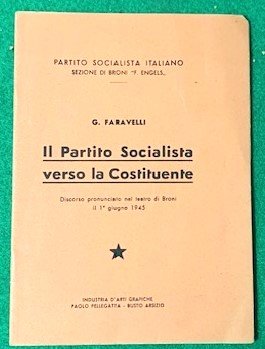 Il Partito socialista verso la Costituente : discorso pronunciato nel …