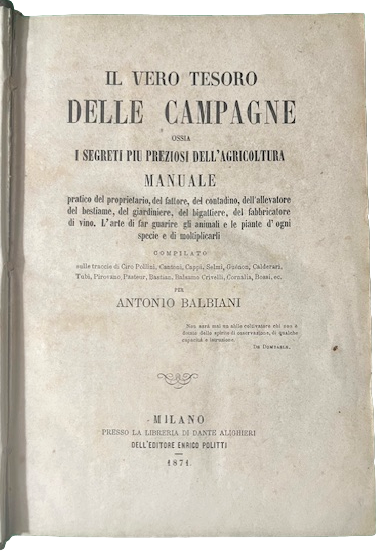 Il vero tesoro delle campagne, ossia I segreti più preziosi …