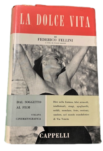 La Dolce Vita di Federico Fellini a cura di Tullio …