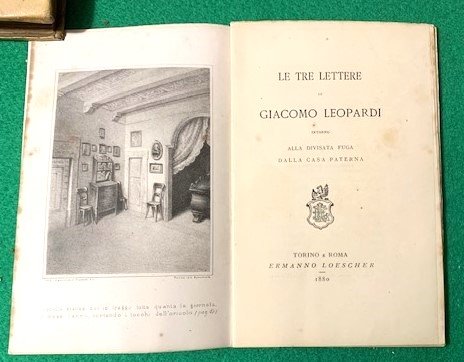 Le tre lettere di Giacomo Leopardi intorno alla divisata fuga …