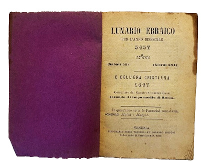 Lunario Ebraico per l'anno bisestile 5657, (Sabati 55), (Giorni 384), …