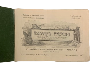 Rudolfo Pescini Magazzino Pelliccerie, Catalogo 1908-1909, Milano Corso Vittorio Emanuele …