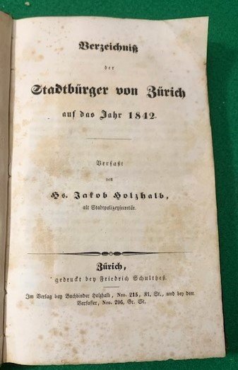 Verzeichnis der Stadtbürger von Zürich auf das Jahr 1842 verfasst …