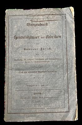 Verzeichniss der Handelshäuser und Fabriken des Kantons Zürich: mit Beifügung …
