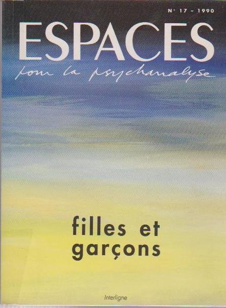 Espaces pour la psychanalyse: Filles et garçons,