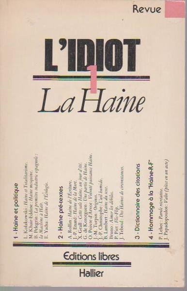 L'Idiot - La Haine