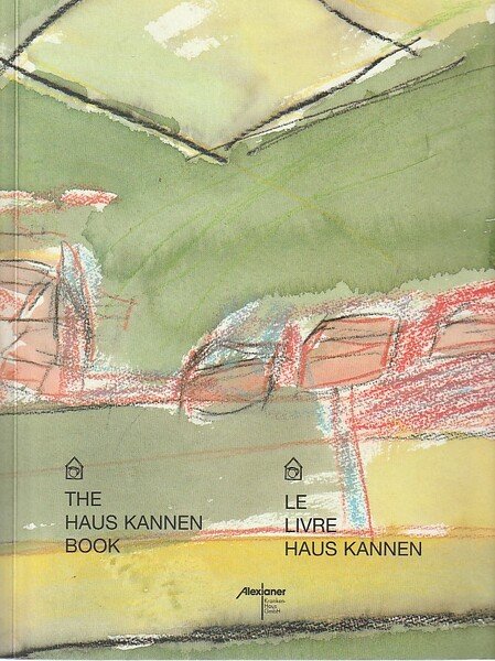 Das Haus Kannen Buch: Bilder aus der Psychiatrie - The …