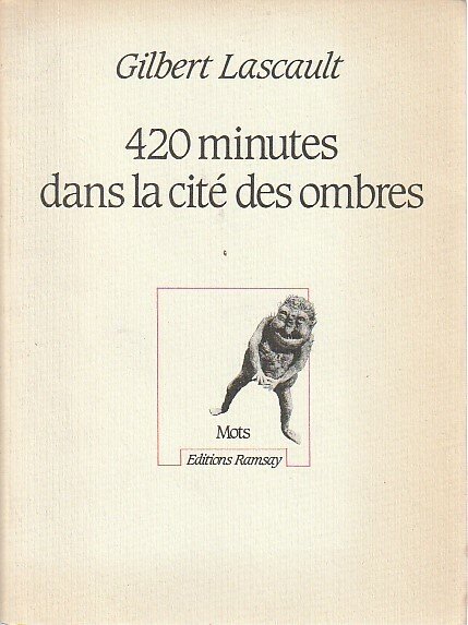 420 minutes dans la cité des ombres,