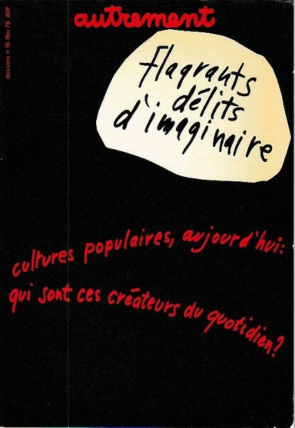 Flagrants délits d'imaginaire - Cultures populaires aujourd'hui: Qui sont ces …