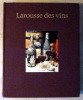 Larousse des Vins.