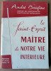 La Saint-Esprit Maître de Notre Vie Intérieure.