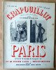 Crapouillot. Numéro Spécial sur Paris Pittoresque: Le Quartier Latin; Montparnasse.