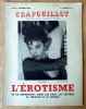 Crapouillot. Numéro Spécial; L'Erotisme et sa répression: dans les arts, …