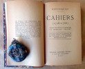 Cahiers (1716-1755). Textes recueillis et présentés par Bernard Grasset. Revus …