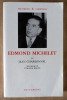 Edmond Michelet. Témoignage de Etienne Borne.