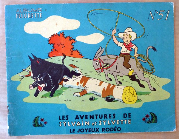 Les Aventures de Sylvain et Sylvette. Le Joyeux Rodéo. N°51.