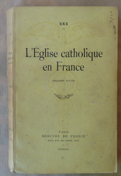 L'Eglise Catholique en France.