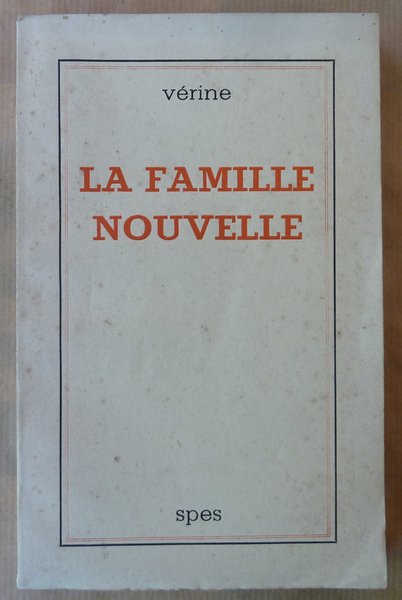 La Famille nouvelle.