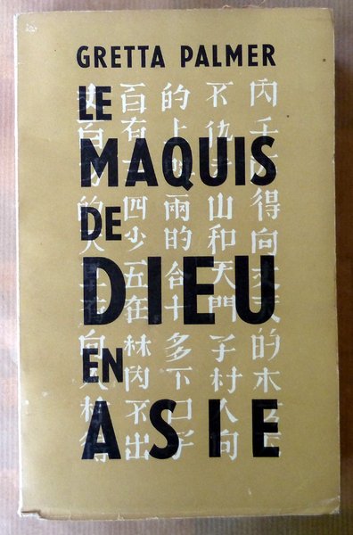 Le Maquis de Dieu en Asie.