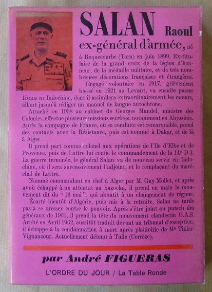 Salan Raoul ex-Général d'Armée.