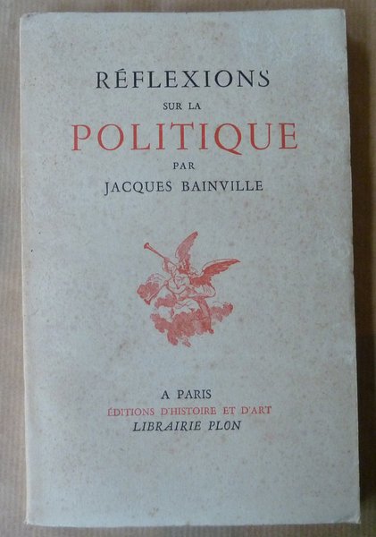 Réflexions sur La Politique.