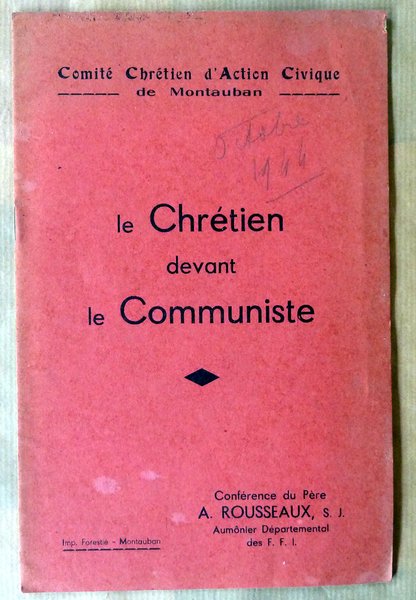 Le Chrétien devant le Communiste. Conférence.