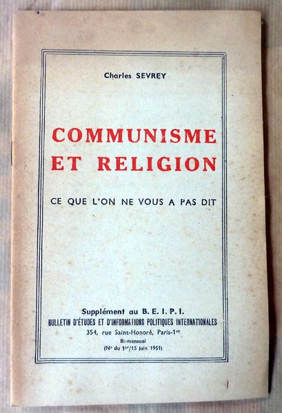 Communisme et Religion. Ce que l'on ne vous a pas …