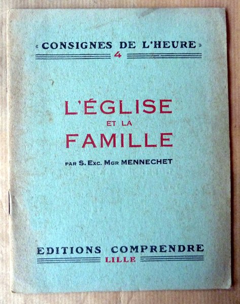 L'Eglise et la famille.