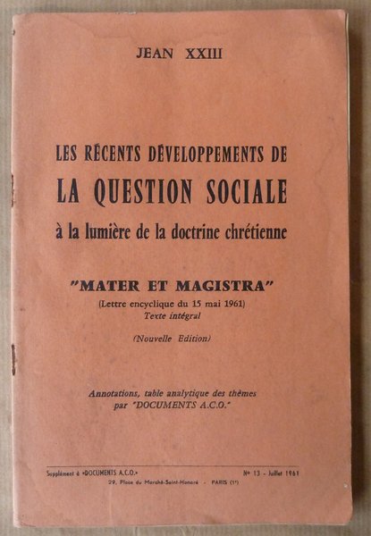 Les Récents Développements de La Question Sociale à la Lumière …