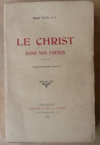 Le Christ dans nos Frères.t