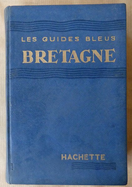 Les Guides Bleus. Bretagne. | Immagine Gallery 1